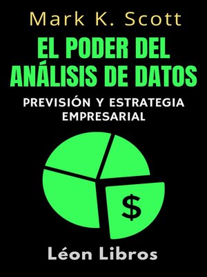 El Poder Del Análisis De Datos - ebook